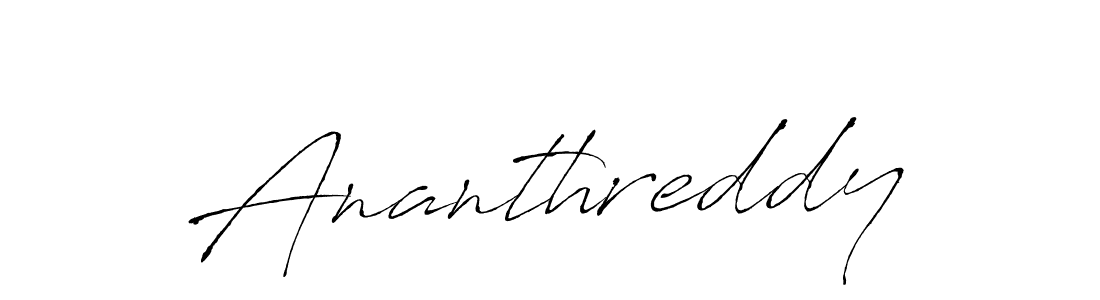 Create a beautiful signature design for name Ananthreddy. With this signature (Antro_Vectra) fonts, you can make a handwritten signature for free. Ananthreddy signature style 6 images and pictures png