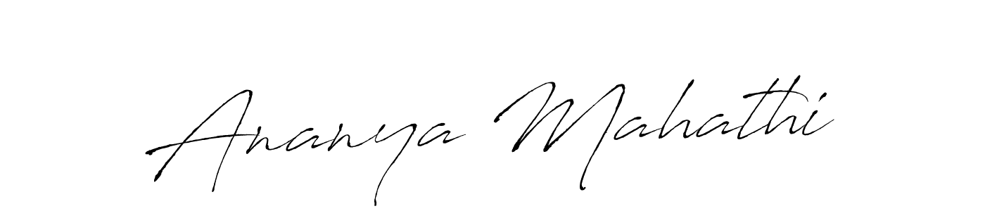 Make a beautiful signature design for name Ananya Mahathi. With this signature (Antro_Vectra) style, you can create a handwritten signature for free. Ananya Mahathi signature style 6 images and pictures png