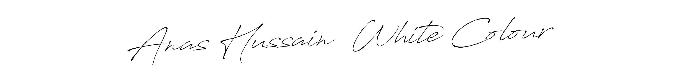 Use a signature maker to create a handwritten signature online. With this signature software, you can design (Antro_Vectra) your own signature for name Anas Hussain  White Colour. Anas Hussain  White Colour signature style 6 images and pictures png