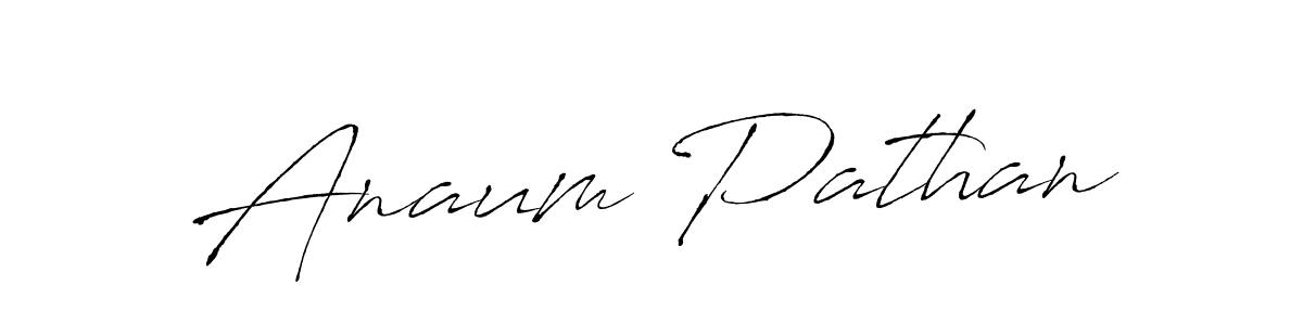 It looks lik you need a new signature style for name Anaum Pathan. Design unique handwritten (Antro_Vectra) signature with our free signature maker in just a few clicks. Anaum Pathan signature style 6 images and pictures png