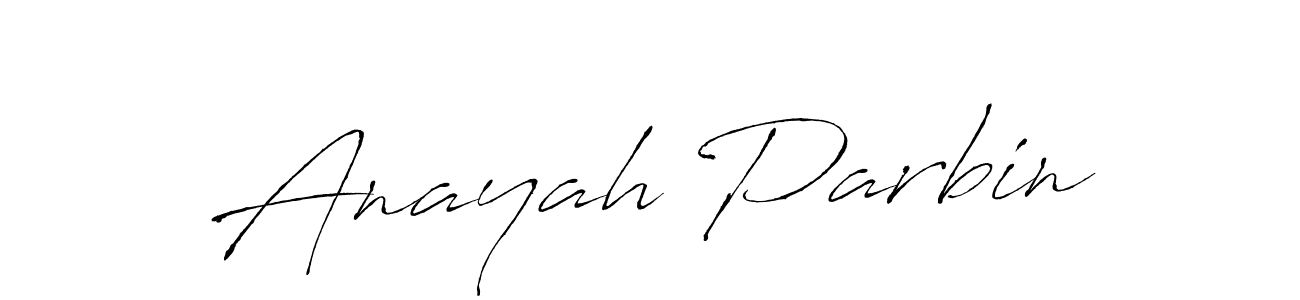 Make a beautiful signature design for name Anayah Parbin. With this signature (Antro_Vectra) style, you can create a handwritten signature for free. Anayah Parbin signature style 6 images and pictures png