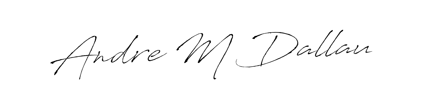 How to Draw Andre M Dallau signature style? Antro_Vectra is a latest design signature styles for name Andre M Dallau. Andre M Dallau signature style 6 images and pictures png