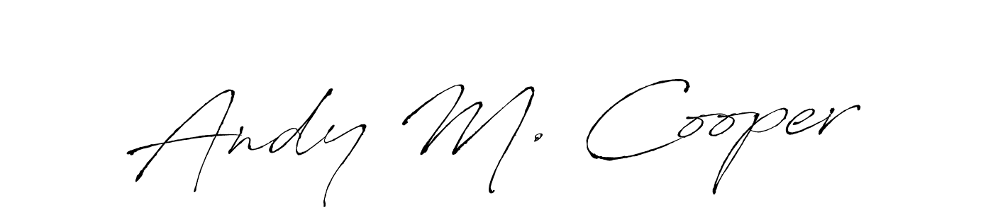 Create a beautiful signature design for name Andy M. Cooper. With this signature (Antro_Vectra) fonts, you can make a handwritten signature for free. Andy M. Cooper signature style 6 images and pictures png