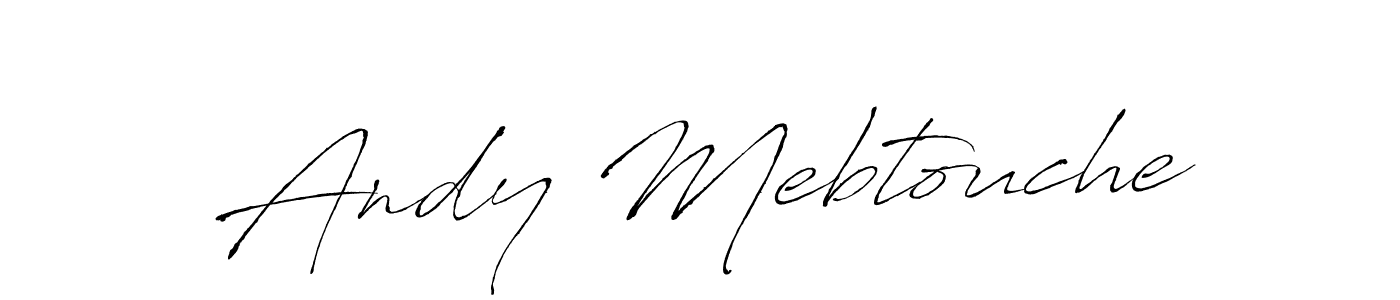 Andy Mebtouche stylish signature style. Best Handwritten Sign (Antro_Vectra) for my name. Handwritten Signature Collection Ideas for my name Andy Mebtouche. Andy Mebtouche signature style 6 images and pictures png