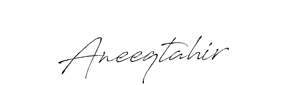 Design your own signature with our free online signature maker. With this signature software, you can create a handwritten (Antro_Vectra) signature for name Aneeqtahir. Aneeqtahir signature style 6 images and pictures png
