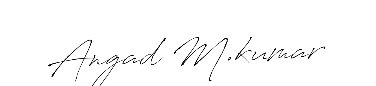 Create a beautiful signature design for name Angad M.kumar. With this signature (Antro_Vectra) fonts, you can make a handwritten signature for free. Angad M.kumar signature style 6 images and pictures png