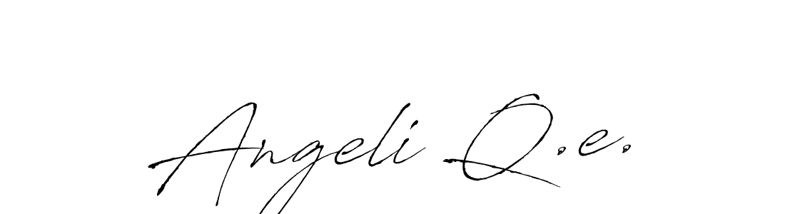 You should practise on your own different ways (Antro_Vectra) to write your name (Angeli Q.e.) in signature. don't let someone else do it for you. Angeli Q.e. signature style 6 images and pictures png