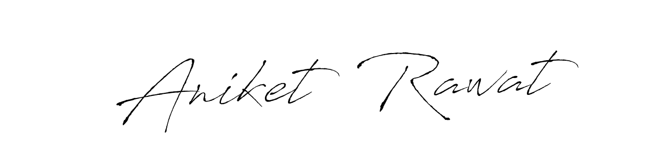 Also we have Aniket  Rawat name is the best signature style. Create professional handwritten signature collection using Antro_Vectra autograph style. Aniket  Rawat signature style 6 images and pictures png