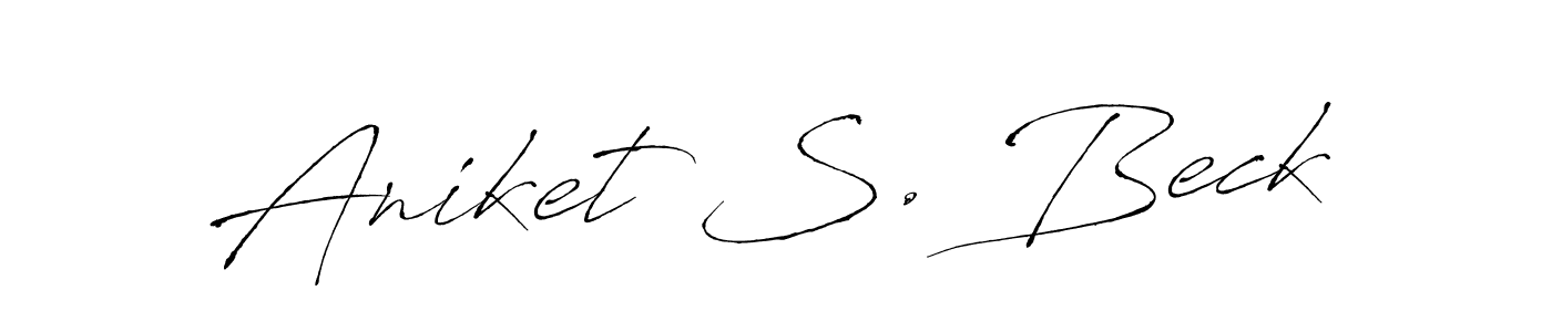Create a beautiful signature design for name Aniket S. Beck. With this signature (Antro_Vectra) fonts, you can make a handwritten signature for free. Aniket S. Beck signature style 6 images and pictures png
