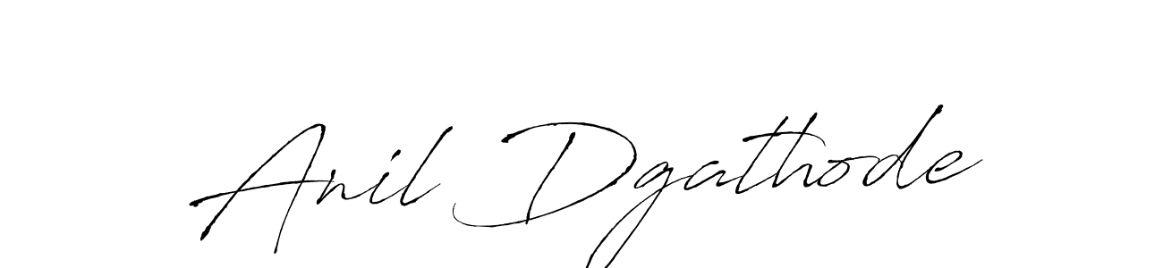 How to make Anil Dgathode signature? Antro_Vectra is a professional autograph style. Create handwritten signature for Anil Dgathode name. Anil Dgathode signature style 6 images and pictures png