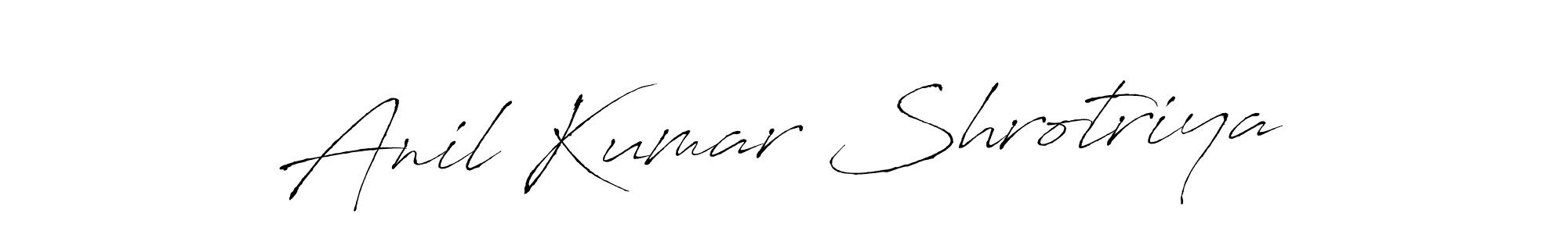 Anil Kumar Shrotriya stylish signature style. Best Handwritten Sign (Antro_Vectra) for my name. Handwritten Signature Collection Ideas for my name Anil Kumar Shrotriya. Anil Kumar Shrotriya signature style 6 images and pictures png