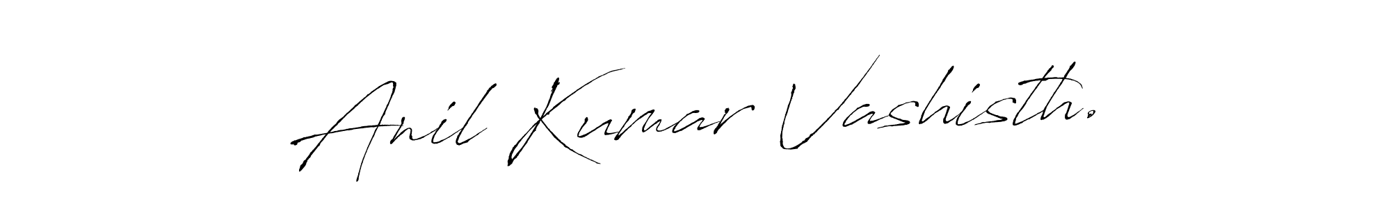 You should practise on your own different ways (Antro_Vectra) to write your name (Anil Kumar Vashisth.) in signature. don't let someone else do it for you. Anil Kumar Vashisth. signature style 6 images and pictures png