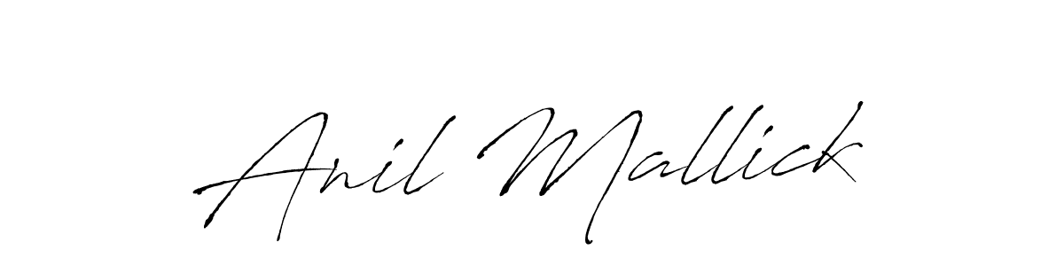 Create a beautiful signature design for name Anil Mallick. With this signature (Antro_Vectra) fonts, you can make a handwritten signature for free. Anil Mallick signature style 6 images and pictures png
