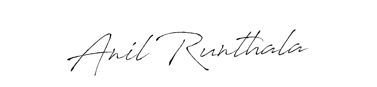 Make a beautiful signature design for name Anil Runthala. With this signature (Antro_Vectra) style, you can create a handwritten signature for free. Anil Runthala signature style 6 images and pictures png