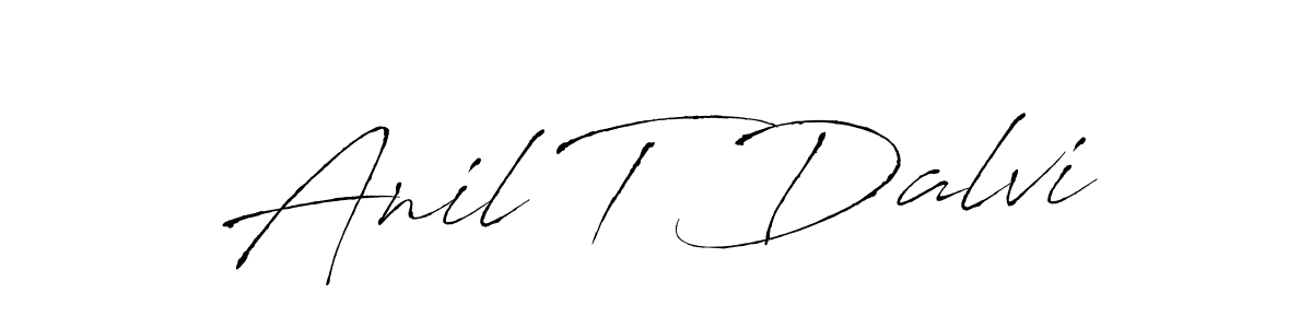 Design your own signature with our free online signature maker. With this signature software, you can create a handwritten (Antro_Vectra) signature for name Anil T Dalvi. Anil T Dalvi signature style 6 images and pictures png