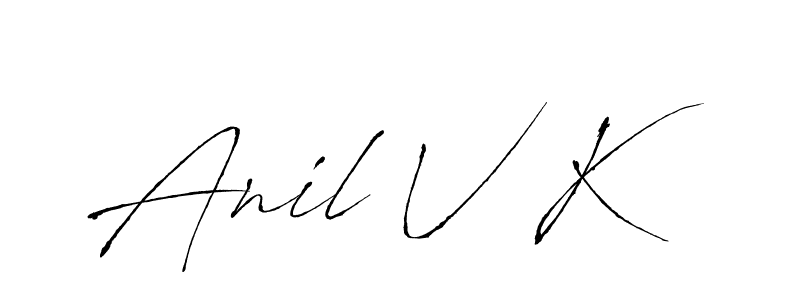 Make a beautiful signature design for name Anil V K. With this signature (Antro_Vectra) style, you can create a handwritten signature for free. Anil V K signature style 6 images and pictures png