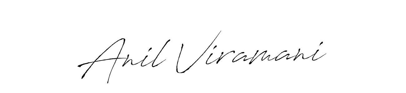 It looks lik you need a new signature style for name Anil Viramani. Design unique handwritten (Antro_Vectra) signature with our free signature maker in just a few clicks. Anil Viramani signature style 6 images and pictures png
