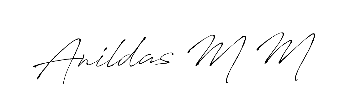 Create a beautiful signature design for name Anildas M M. With this signature (Antro_Vectra) fonts, you can make a handwritten signature for free. Anildas M M signature style 6 images and pictures png