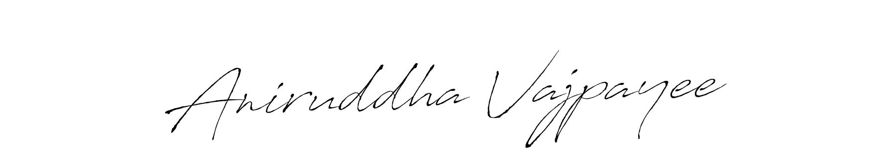 How to make Aniruddha Vajpayee signature? Antro_Vectra is a professional autograph style. Create handwritten signature for Aniruddha Vajpayee name. Aniruddha Vajpayee signature style 6 images and pictures png