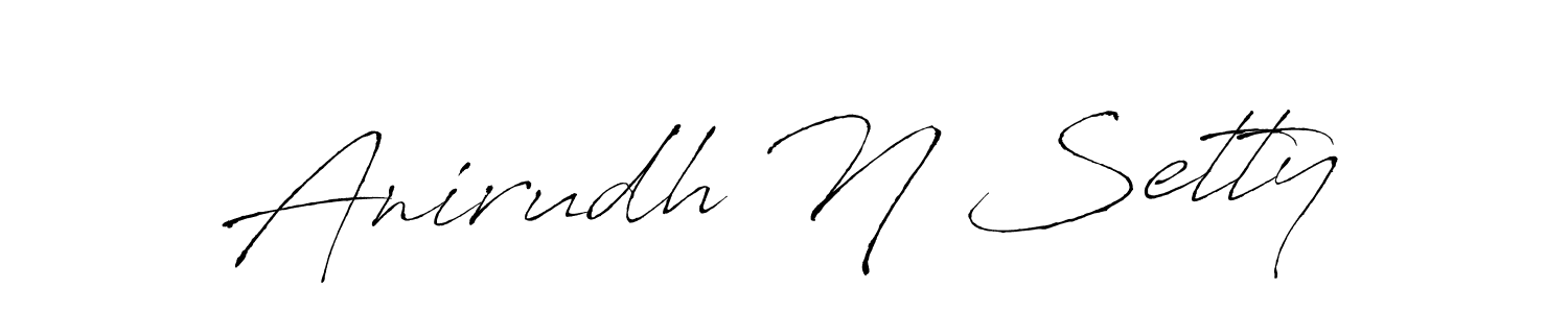 Make a beautiful signature design for name Anirudh N Setty. With this signature (Antro_Vectra) style, you can create a handwritten signature for free. Anirudh N Setty signature style 6 images and pictures png
