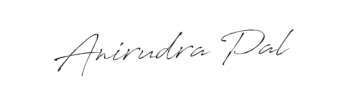 Make a short Anirudra Pal signature style. Manage your documents anywhere anytime using Antro_Vectra. Create and add eSignatures, submit forms, share and send files easily. Anirudra Pal signature style 6 images and pictures png