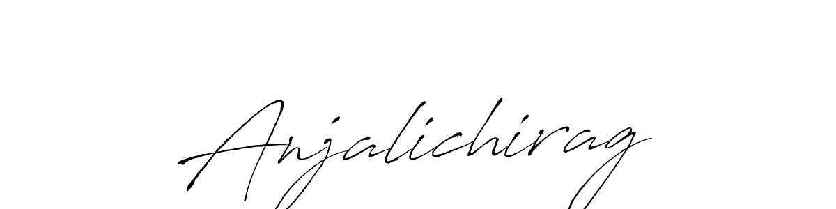 Anjalichirag stylish signature style. Best Handwritten Sign (Antro_Vectra) for my name. Handwritten Signature Collection Ideas for my name Anjalichirag. Anjalichirag signature style 6 images and pictures png