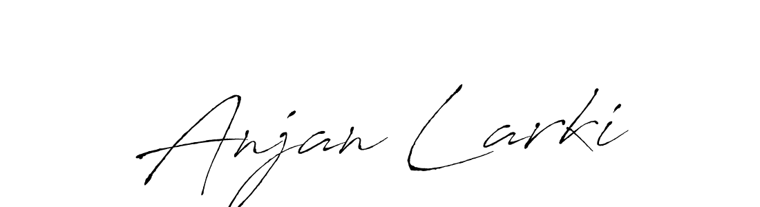 How to make Anjan Larki name signature. Use Antro_Vectra style for creating short signs online. This is the latest handwritten sign. Anjan Larki signature style 6 images and pictures png