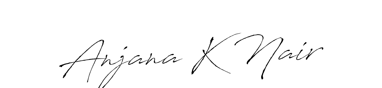 How to make Anjana K Nair signature? Antro_Vectra is a professional autograph style. Create handwritten signature for Anjana K Nair name. Anjana K Nair signature style 6 images and pictures png