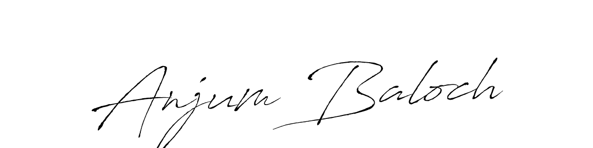 It looks lik you need a new signature style for name Anjum Baloch. Design unique handwritten (Antro_Vectra) signature with our free signature maker in just a few clicks. Anjum Baloch signature style 6 images and pictures png
