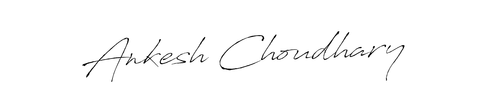 Create a beautiful signature design for name Ankesh Choudhary. With this signature (Antro_Vectra) fonts, you can make a handwritten signature for free. Ankesh Choudhary signature style 6 images and pictures png