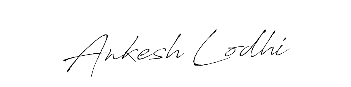 Ankesh Lodhi stylish signature style. Best Handwritten Sign (Antro_Vectra) for my name. Handwritten Signature Collection Ideas for my name Ankesh Lodhi. Ankesh Lodhi signature style 6 images and pictures png