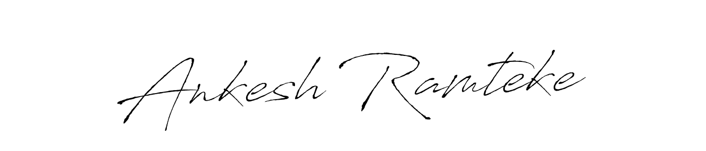 Also we have Ankesh Ramteke name is the best signature style. Create professional handwritten signature collection using Antro_Vectra autograph style. Ankesh Ramteke signature style 6 images and pictures png