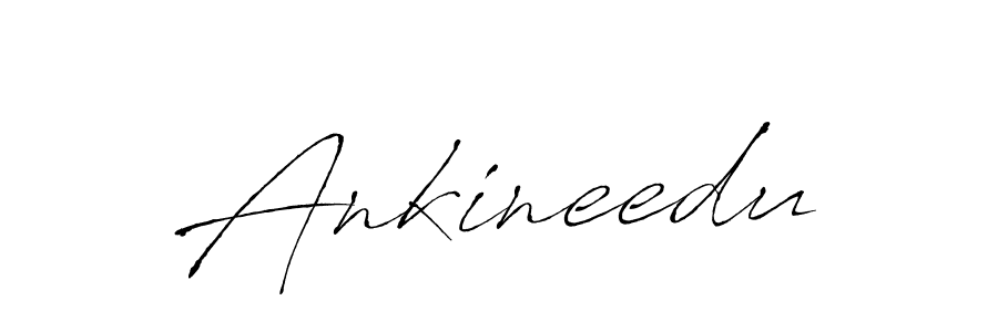 How to make Ankineedu name signature. Use Antro_Vectra style for creating short signs online. This is the latest handwritten sign. Ankineedu signature style 6 images and pictures png