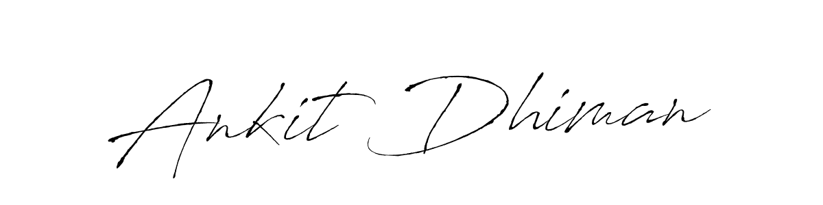 How to make Ankit Dhiman signature? Antro_Vectra is a professional autograph style. Create handwritten signature for Ankit Dhiman name. Ankit Dhiman signature style 6 images and pictures png