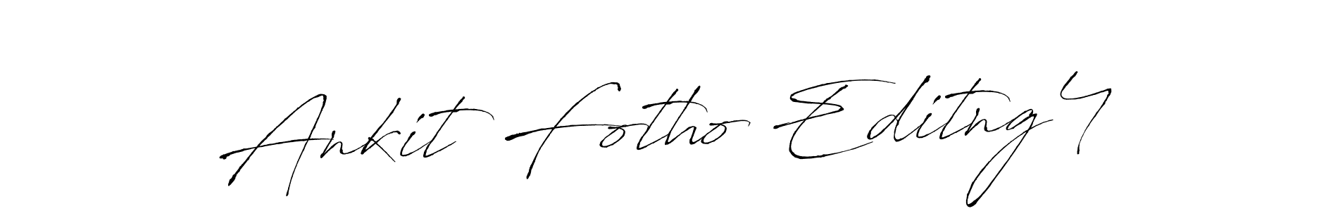 How to Draw Ankit Fotho Editng4 signature style? Antro_Vectra is a latest design signature styles for name Ankit Fotho Editng4. Ankit Fotho Editng4 signature style 6 images and pictures png