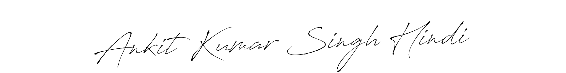 Make a beautiful signature design for name Ankit Kumar Singh Hindi. With this signature (Antro_Vectra) style, you can create a handwritten signature for free. Ankit Kumar Singh Hindi signature style 6 images and pictures png