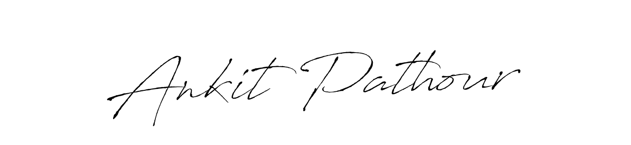 Ankit Pathour stylish signature style. Best Handwritten Sign (Antro_Vectra) for my name. Handwritten Signature Collection Ideas for my name Ankit Pathour. Ankit Pathour signature style 6 images and pictures png