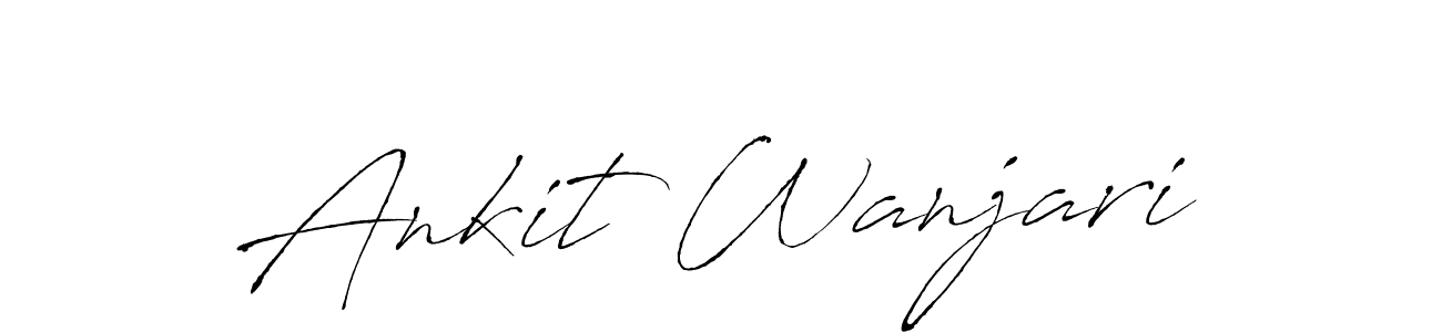 How to make Ankit Wanjari name signature. Use Antro_Vectra style for creating short signs online. This is the latest handwritten sign. Ankit Wanjari signature style 6 images and pictures png