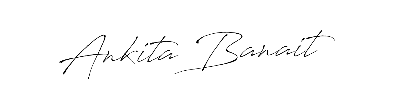 Ankita Banait stylish signature style. Best Handwritten Sign (Antro_Vectra) for my name. Handwritten Signature Collection Ideas for my name Ankita Banait. Ankita Banait signature style 6 images and pictures png