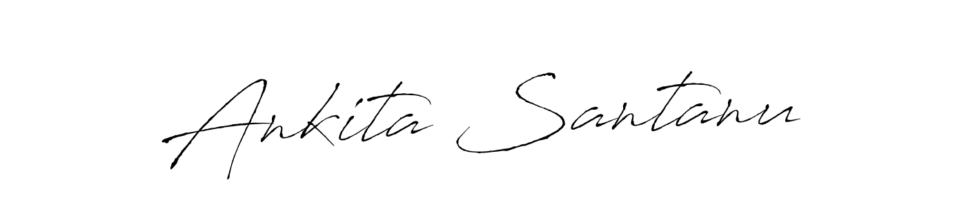 Make a beautiful signature design for name Ankita Santanu. With this signature (Antro_Vectra) style, you can create a handwritten signature for free. Ankita Santanu signature style 6 images and pictures png