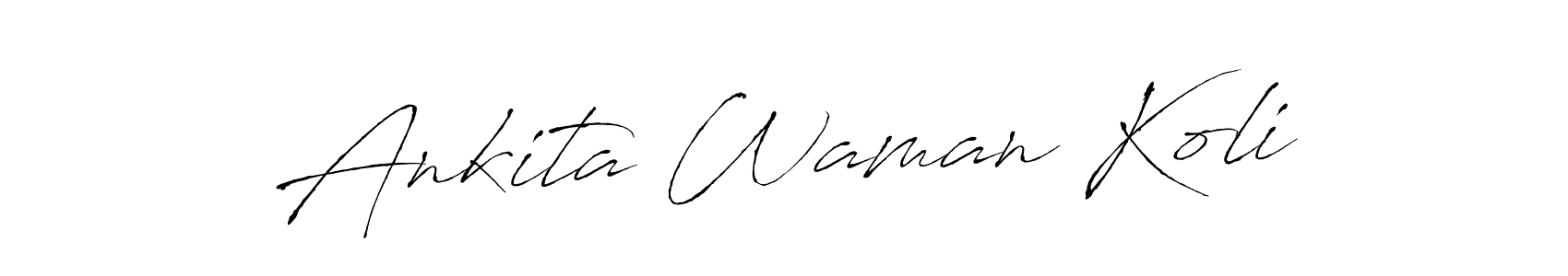 It looks lik you need a new signature style for name Ankita Waman Koli. Design unique handwritten (Antro_Vectra) signature with our free signature maker in just a few clicks. Ankita Waman Koli signature style 6 images and pictures png