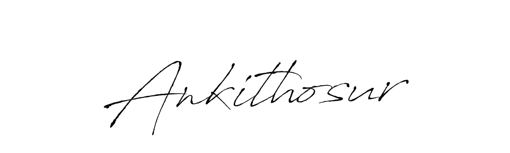 Make a beautiful signature design for name Ankithosur. With this signature (Antro_Vectra) style, you can create a handwritten signature for free. Ankithosur signature style 6 images and pictures png