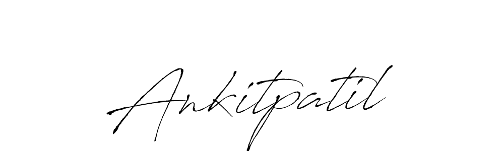 Also we have Ankitpatil name is the best signature style. Create professional handwritten signature collection using Antro_Vectra autograph style. Ankitpatil signature style 6 images and pictures png