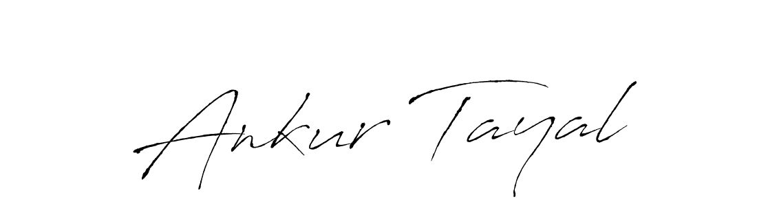 Use a signature maker to create a handwritten signature online. With this signature software, you can design (Antro_Vectra) your own signature for name Ankur Tayal. Ankur Tayal signature style 6 images and pictures png