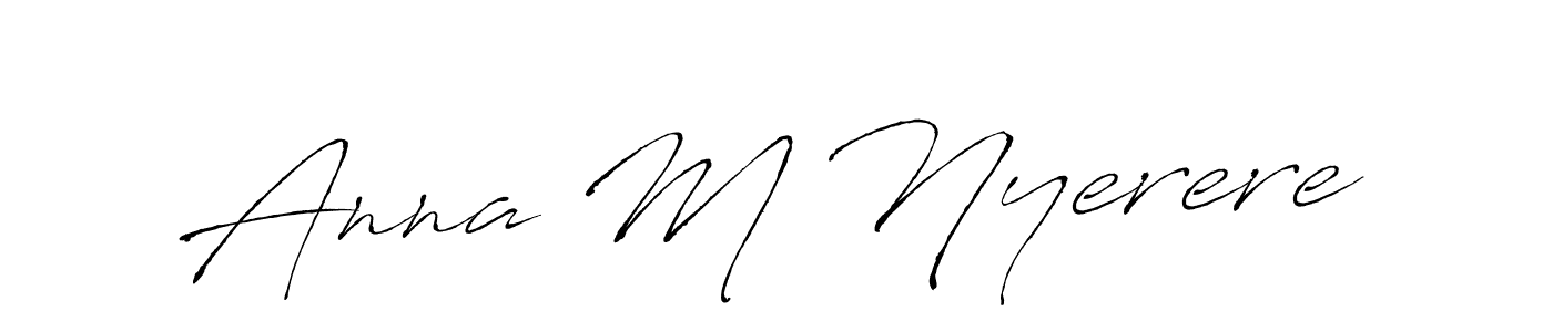 Make a beautiful signature design for name Anna M Nyerere. With this signature (Antro_Vectra) style, you can create a handwritten signature for free. Anna M Nyerere signature style 6 images and pictures png