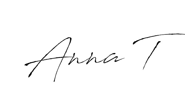 Make a beautiful signature design for name Anna T. With this signature (Antro_Vectra) style, you can create a handwritten signature for free. Anna T signature style 6 images and pictures png