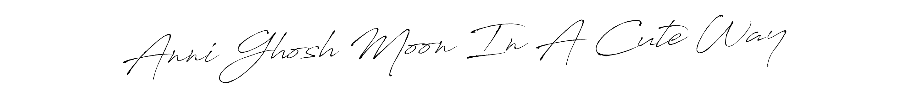 Create a beautiful signature design for name Anni Ghosh Moon In A Cute Way. With this signature (Antro_Vectra) fonts, you can make a handwritten signature for free. Anni Ghosh Moon In A Cute Way signature style 6 images and pictures png