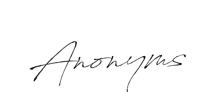 Also we have Anonyms name is the best signature style. Create professional handwritten signature collection using Antro_Vectra autograph style. Anonyms signature style 6 images and pictures png