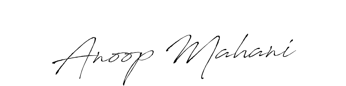 How to make Anoop Mahani signature? Antro_Vectra is a professional autograph style. Create handwritten signature for Anoop Mahani name. Anoop Mahani signature style 6 images and pictures png