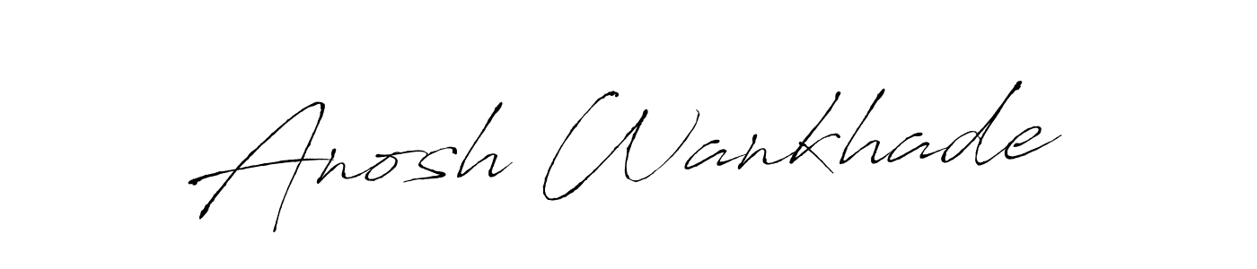 How to make Anosh Wankhade signature? Antro_Vectra is a professional autograph style. Create handwritten signature for Anosh Wankhade name. Anosh Wankhade signature style 6 images and pictures png